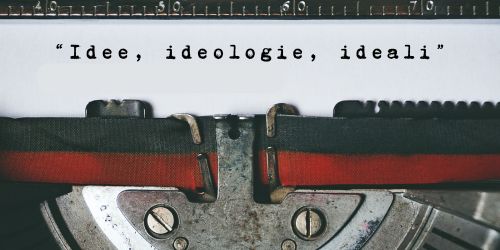 Copertina dell’editoriale «Idee, ideologie, ideali.»